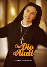 Poster for Che Dio Ci Aiuti Season 1