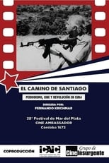 Poster for El camino de Santiago: Periodismo, cine y revolución 