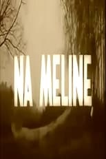 Poster for Na melinę