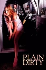 Poster for Plain Dirty 