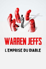 Warren Jeffs : l'emprise du diable