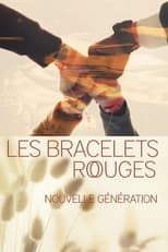 FR - Les bracelets rouges : nouvelle génération (FR)