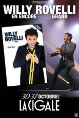 Willy Rovelli : En encore plus grand