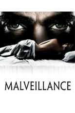 Malveillance serie streaming