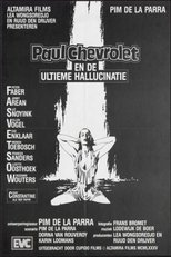 Poster for Paul Chevrolet and the Ultimate Hallucination