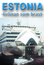 Estonia - Livlinan som brast