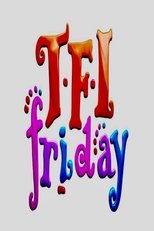 Poster for TFI Friday Season 1