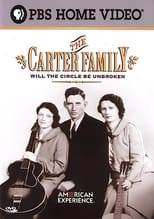 Poster for The Carter Family: Will the Circle Be Unbroken 