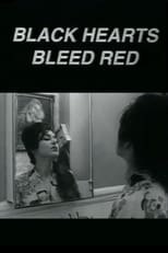 Poster for Black Hearts Bleed Red
