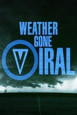 Poster for Weather Gone Viral