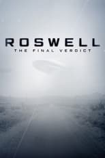 Poster for Roswell: The Final Verdict