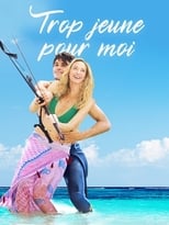 Poster for Trop jeune pour moi