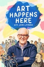 Poster for Art Happens Here with John Lithgow