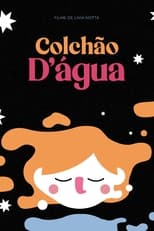 Poster for Colchão D'Água