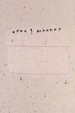 Heavy Blanket