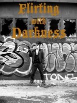 Flirting with Darkness poster