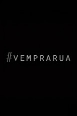 Vem Pra Rua, Vem Dançar poster