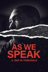 Poster di As We Speak: il Rap in tribunale