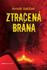 Poster di Ztracená brána