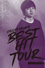 Poster for DAICHI MIURA BEST HIT TOUR in Nippon Budokan 2 14 