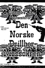 The Norwegian Drillbit Massacre