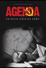 Agenda: Grinding America Down (2010)