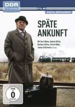 Poster for Späte Ankunft 