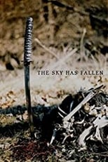 The Sky Has Fallen (2009)