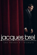 Jacques Brel - Les Adieux à l'Olympia