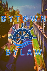 Bytown Bylaw poster