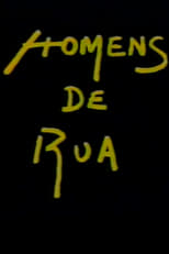 Poster di Homens de Rua