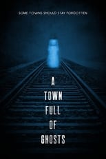 Poster for A Town Full of Ghosts