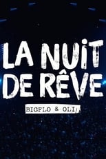 Poster for La nuit de rêve de Bigflo et Oli 