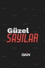 Poster for Güzel Sayılar