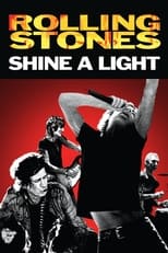 Poster di Shine a Light