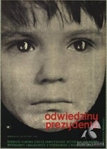 Poster di Odwiedziny prezydenta