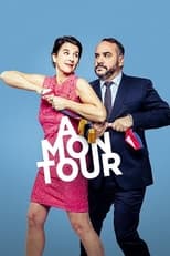 Poster for À mon tour 