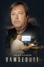 Poster for Ingen elsker Bamsegutt