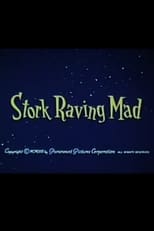 Poster for Stork Raving Mad