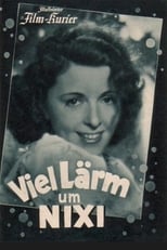 Poster for Viel Lärm um Nixi