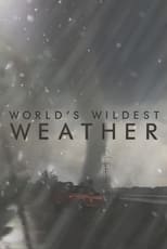 Poster for World's Wildest Weather