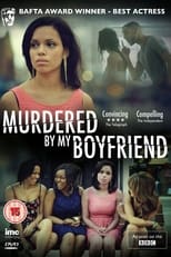 Murdered by My Boyfriend (2014)