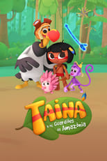 Poster di Tainá e os Guardiões da Amazônia
