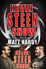 Poster for The Kevin Steen Show: Matt Hardy