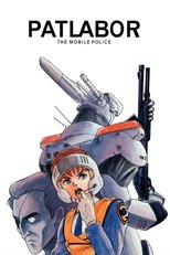 Patlabor: The Mobile Police (1988)