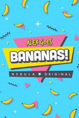 Alex Goes Bananas poster
