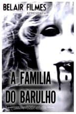 A Família do Barulho (1970)