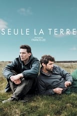 Seule la terre serie streaming