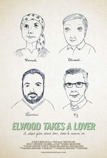 Poster for Elwood Takes a Lover