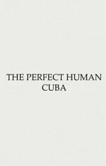 Obstruction #1 - The Perfect Human: Cuba